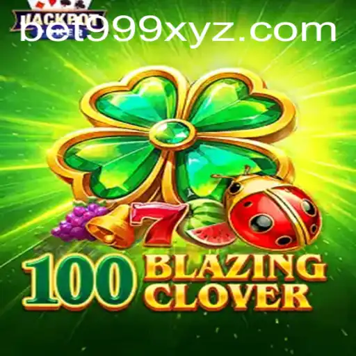 A Thrilling Journey Through the Game 100BlazingClover: Rules, Description, and Insights
