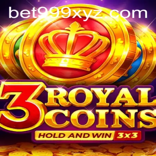 Exploring 3royalcoins: A Thrilling Gaming Experience with BET999