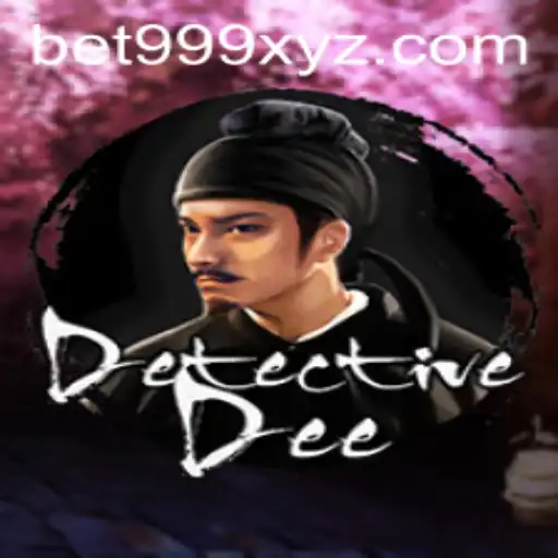 Unlocking the Mysteries of DetectiveDee: A New Gaming Experience with BET999